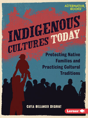 cover image of Indigenous Cultures Today